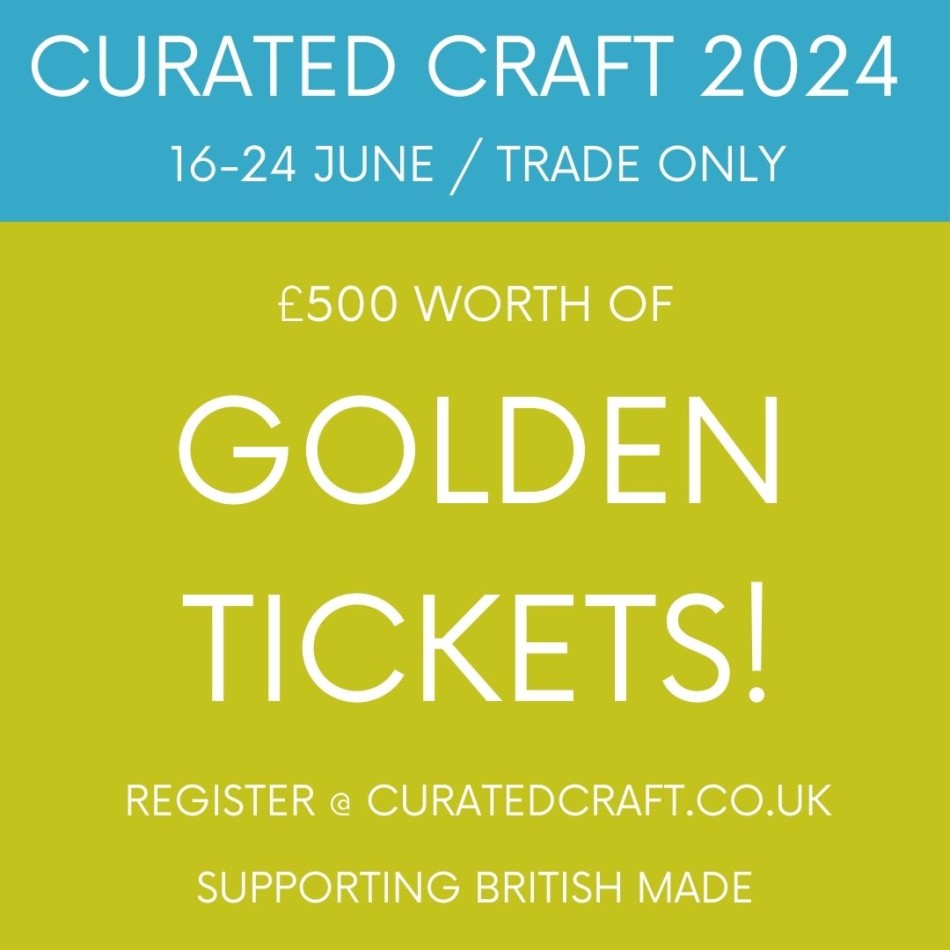 £500 worth of Golden Tickets up for grabs at Curated Craft Online