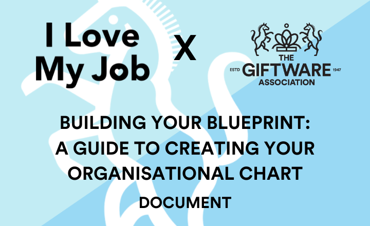 Building Your Blueprint: A Guide to Creating Your Organisational Chart -  Document