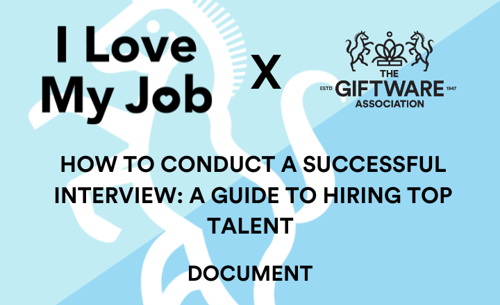 How to Conduct a Successful Interview: A Guide to Hiring Top Talent. Part 1 - Document