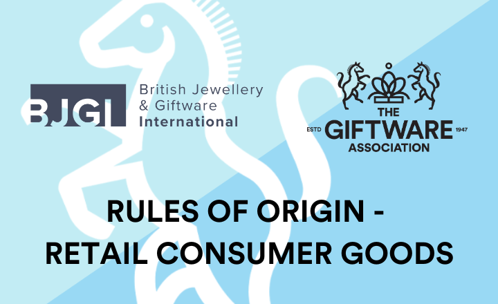 International - Rules of Origin - Retail Consumer Goods